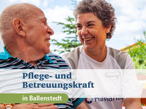 Pflege- und Betreuungskraft (m/w/d) am Standort Ballenstedt
