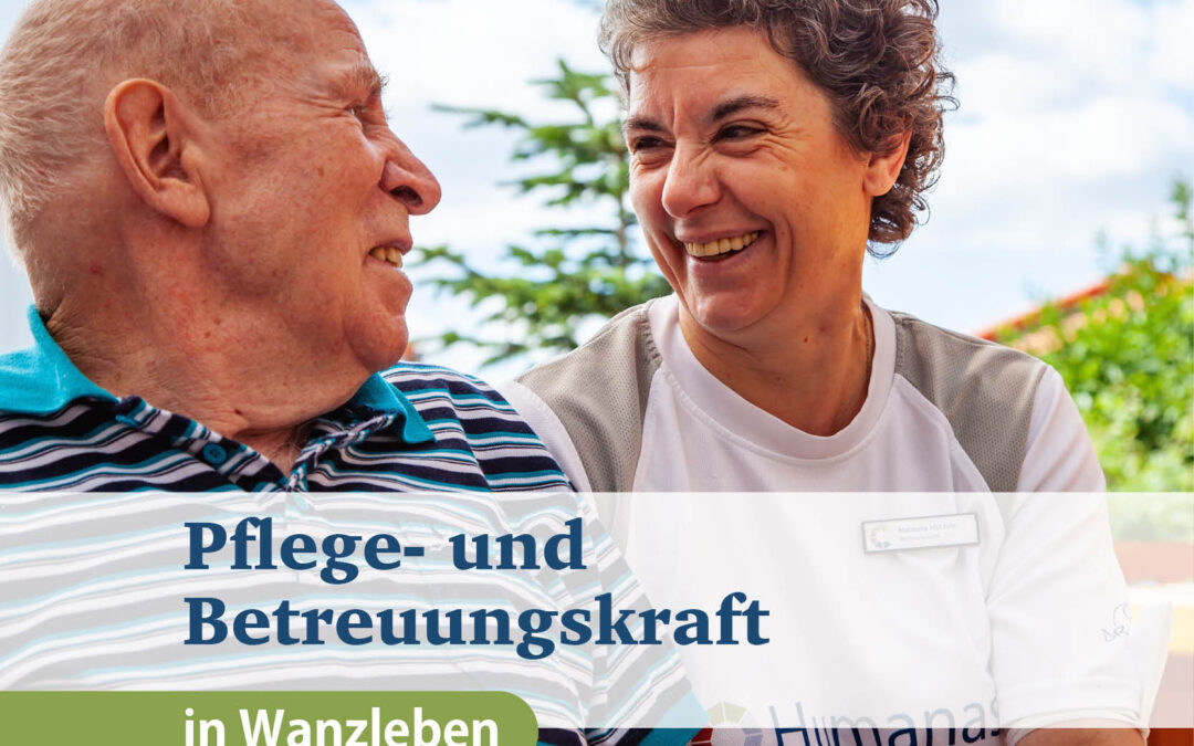 Pflege- und Betreuungskraft (m/w/d) am Standort Wanzleben