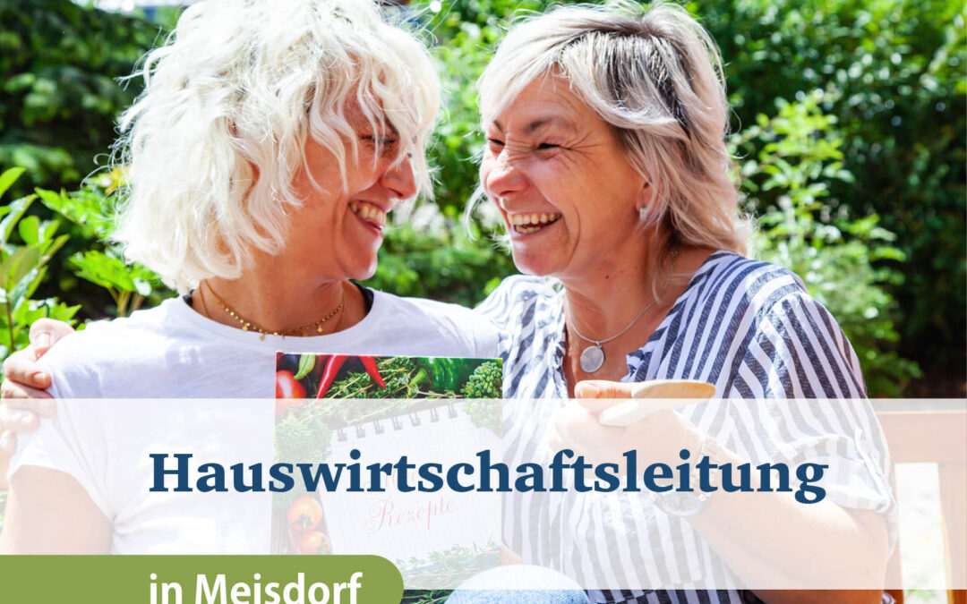 Hauswirtschaftsleitung (m/w/d) am Standort Meisdorf