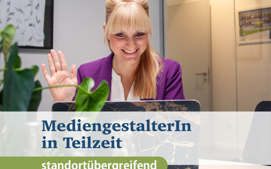 MediengestalterIn (m/w/d) standortübergreifend