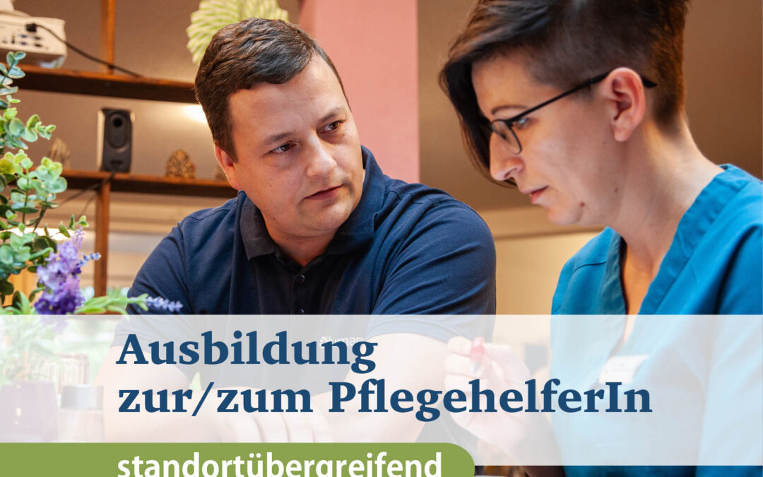 Ausbildung zum/zur PflegehelferIn (m/w/d)