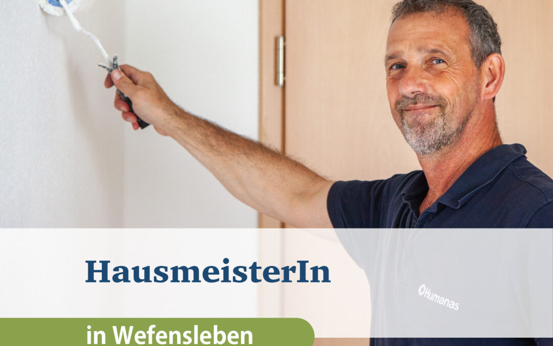 HausmeisterIn (m/w/d) am Standort Wefensleben