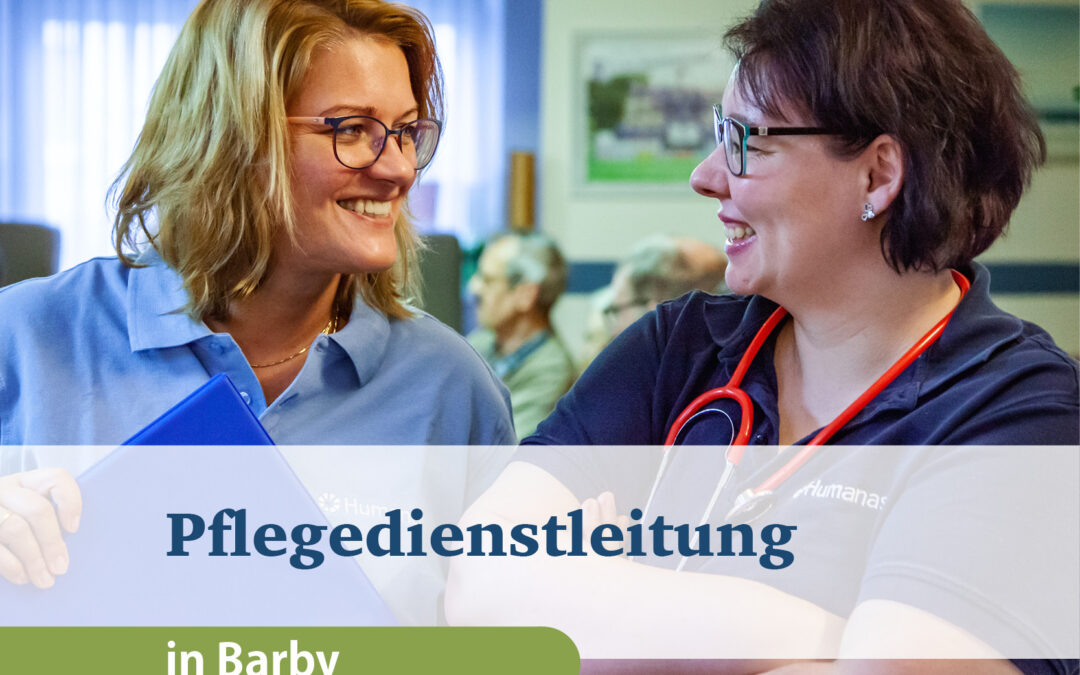 PflegedienstleiterIn (m/w/d) am Standort Barby