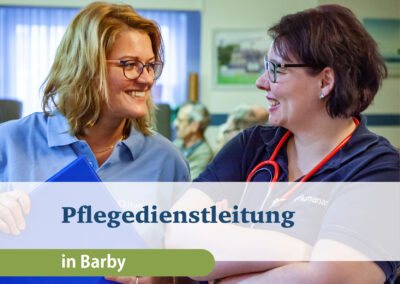 PflegedienstleiterIn (m/w/d) am Standort Barby